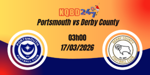 Nhận Định Portsmouth vs Derby County Championship 17/03/2026